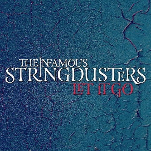 Infamous Stringdusters - Let It Go - Vinyl