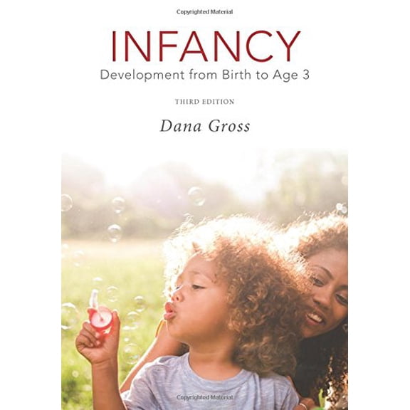 Pre-Owned Infancy : Development from Birth to Age 3 (Edition 3) (Hardcover)