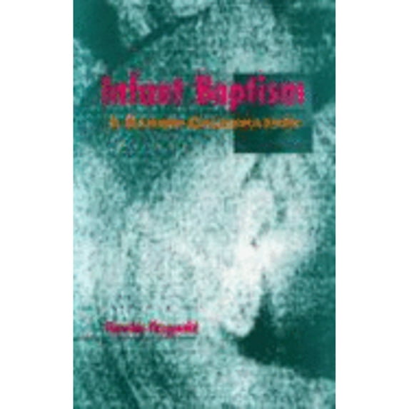 Pre-Owned Infant Baptism : A Parish Celebration, Paperback by Fitzgerald, Timothy, ISBN 1568540086, ISBN-13 9781568540085
