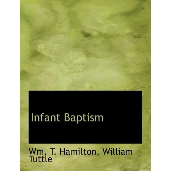 Infant Baptism (Paperback)