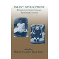 thumbnail image 1 of Infant Development: Perspectives From German-speaking Countries, (Hardcover), 1 of 1