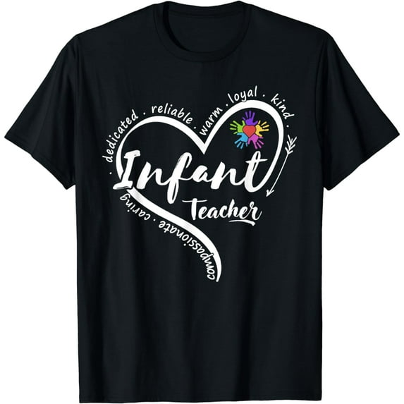 Infant Teacher Back to School Infant Daycare Teacher T-Shirt