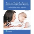 thumbnail image 1 of Infant and Toddler Development and Responsive Program Planning Pearson eText Access Card : A Relationship-Based Approach, 1 of 1
