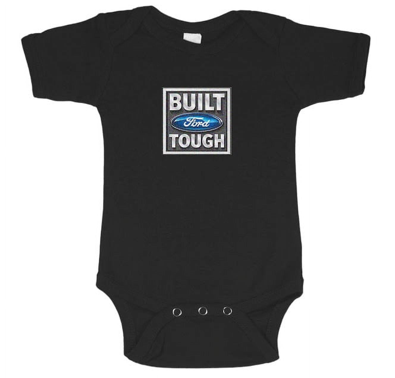 Infant one piece tee Built Ford Tough baby tshirt newborn snapsuit