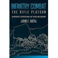 thumbnail image 1 of Infantry Combat: The Rifle Platoon (Paperback), 1 of 1