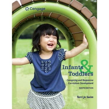 Pre-Owned Infants, Toddlers, and Caregivers: Caregiving and Responsive Curriculum Development, 9781305501010, 1305501012, Paperback, 9 edition