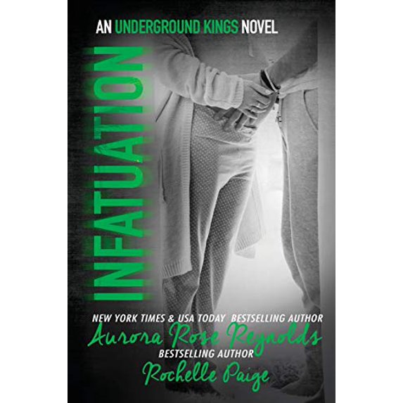 Pre-Owned Infatuation: 4 (Underground Kings Series) Paperback