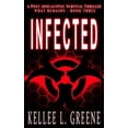 thumbnail image 1 of Infected - A Post-Apocalyptic Survival Thriller, 1 of 1