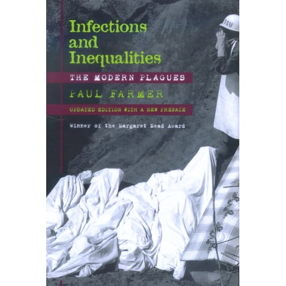Infections and Inequalities : The Modern Plagues (Edition 1) (Paperback)