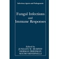 thumbnail image 1 of Infectious Agents and Pathogenesis Fungal Infections and Immune Responses, (Paperback), 1 of 1