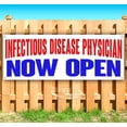 thumbnail image 1 of Infectious Disease Physician Now Open 13 oz Vinyl Banner With Metal Grommets, 1 of 4