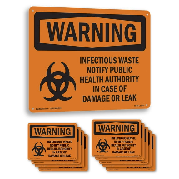 Infectious Waste Notify Damage Or Leak OSHA WARNING Aluminum Sign 24 Inch x 18 Inch - 10 Pack