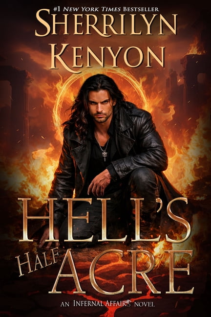 Infernal Affairs Hell's Half Acre, Book 2, (Hardcover)