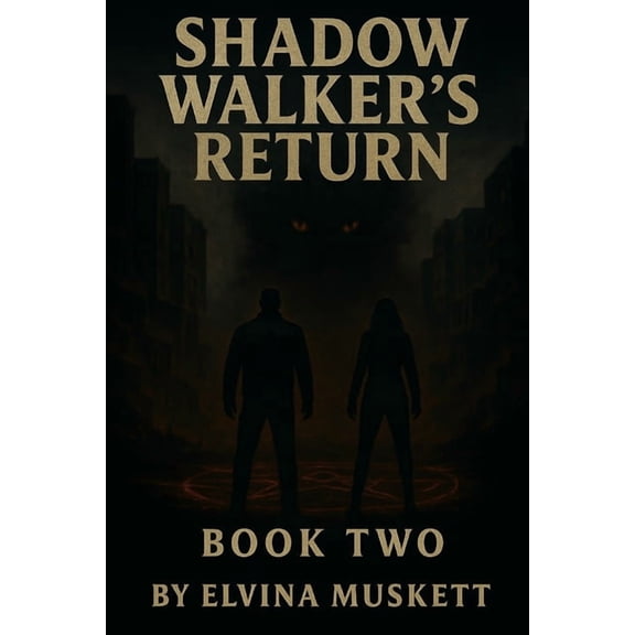 Infernal Justice Shadow Walker's Return, Book 2, (Paperback)