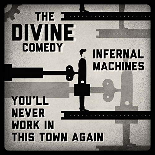 Infernal Machines/You'll Never Work in This Town Again (LP)