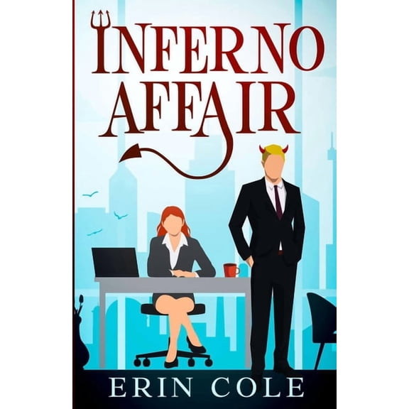 Inferno Affair Inferno Affair, Book 1, (Paperback)