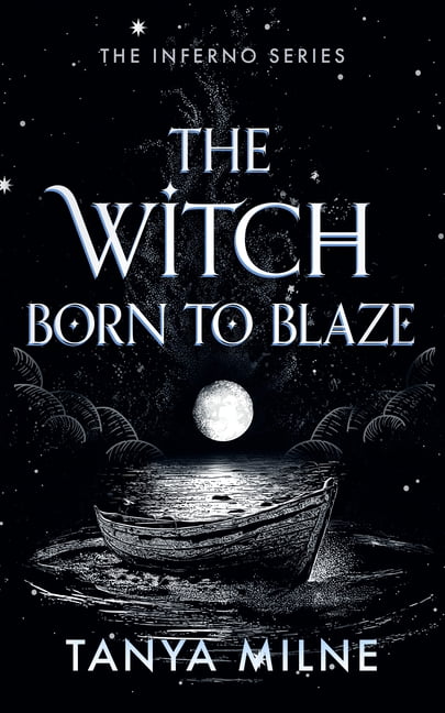 Inferno The Witch Born to Blaze, Book 3, (Paperback)
