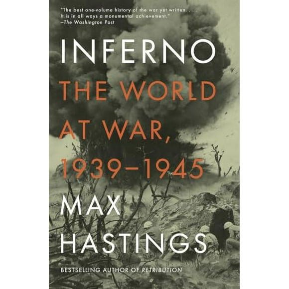 Inferno : The World at War, 1939-1945 (Paperback)