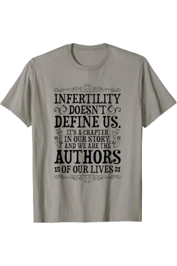 Infertility Doesn't Define US Awareness And IVF Graphic T-Shirt, Size S-5XL