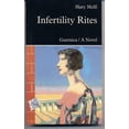 thumbnail image 1 of Pre-Owned Infertility Rites (Paperback) 0920717519 9780920717516, 1 of 1