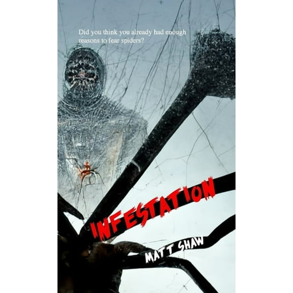 Infestation (Paperback)