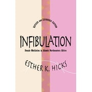 Infibulation Female Mutilation in Islamic Northeastern Africa, Paperback