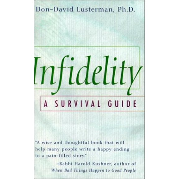 Pre-Owned Infidelity, a Survival Guide (Hardcover) 1567313337 9781567313338