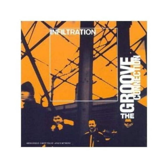 The Groove Connection Infiltration (CD)