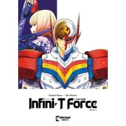 Infini-T Force Infini-T Force Vol. 7, Book 7, Paperback