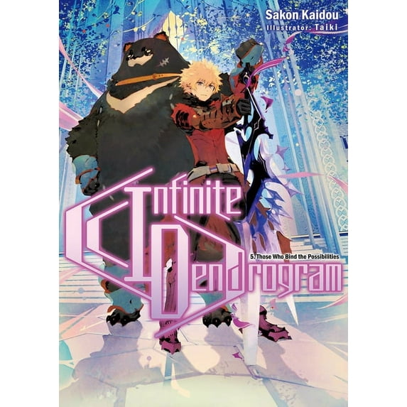 Infinite Dendrogram (Light Novel) Infinite Dendrogram: Volume 5, Book 5, (Paperback)