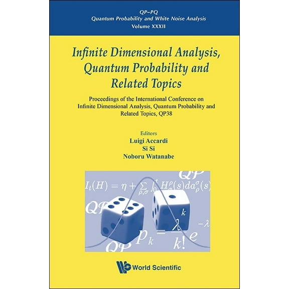 Infinite Dimension Analysis, Quantum Probability & Related.., (Hardcover)