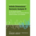 thumbnail image 1 of Pre-Owned Infinite Dimensional Harmonic Analysis IV: On the Interplay Between Representation Theory, Random Matrices, Special Functions, and Probability - Proceedings of the Fourth German-Japanese Symposium (Ha, 1 of 1