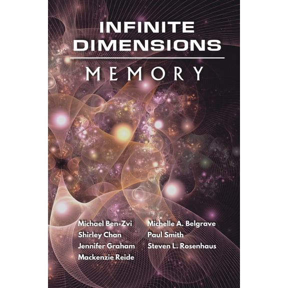 Infinite Dimensions: Memory, (Paperback)