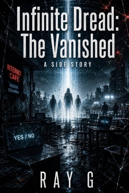 Infinite Dread: The Vanished, (Paperback)