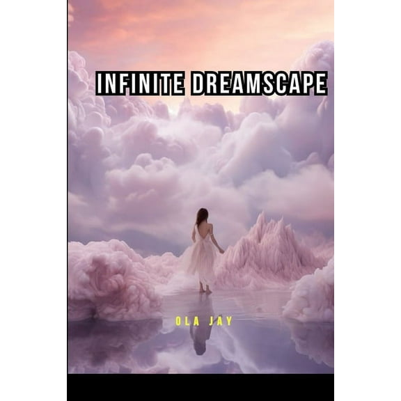 Infinite Dreamscape, (Paperback)