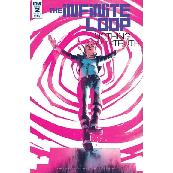 Infinite Loop: Nothing But The Truth #2B VF ; IDW Comic Book