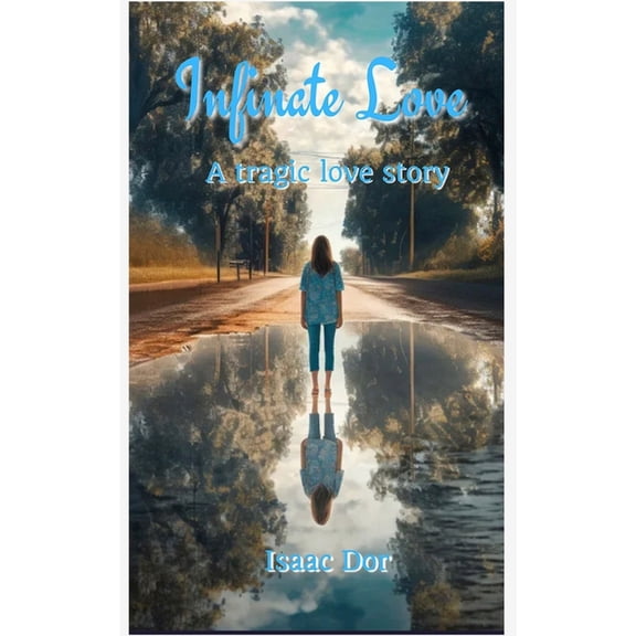 Infinite Love, (Paperback)