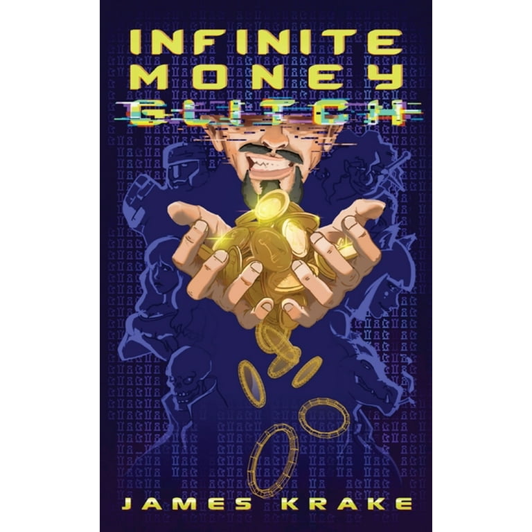 Infinite Money Glitch, (Paperback) - Walmart.com