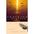thumbnail image 1 of Pre-Owned Infinite Morning: Poems (Paperback 9780821412121) by Meredith Carson, 1 of 1