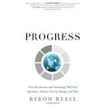 thumbnail image 1 of Pre-Owned Infinite Progress: How the Internet and Technology Will End Ignorance, Disease, Poverty, Hunger, and War (Hardcover) 1608324044 9781608324040, 1 of 1