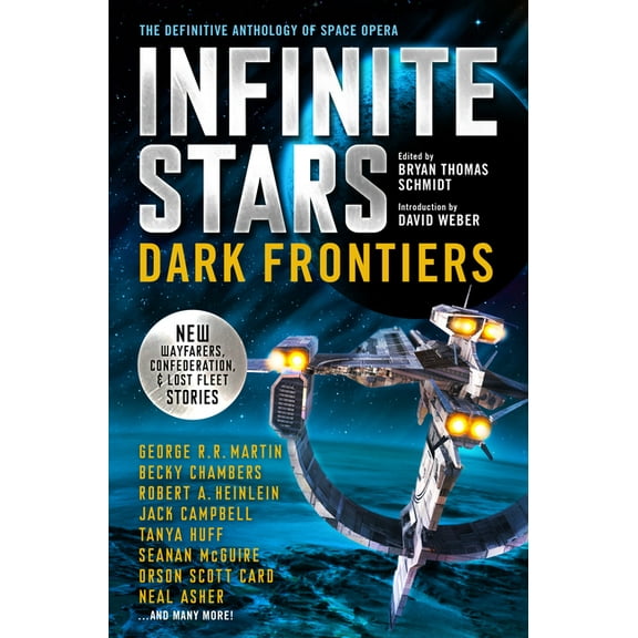 Infinite Stars: Dark Frontiers : The Definitive Anthology of Space Opera (Hardcover)