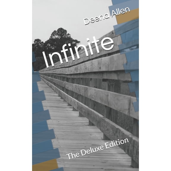 Infinite : The Deluxe Edition (Paperback)