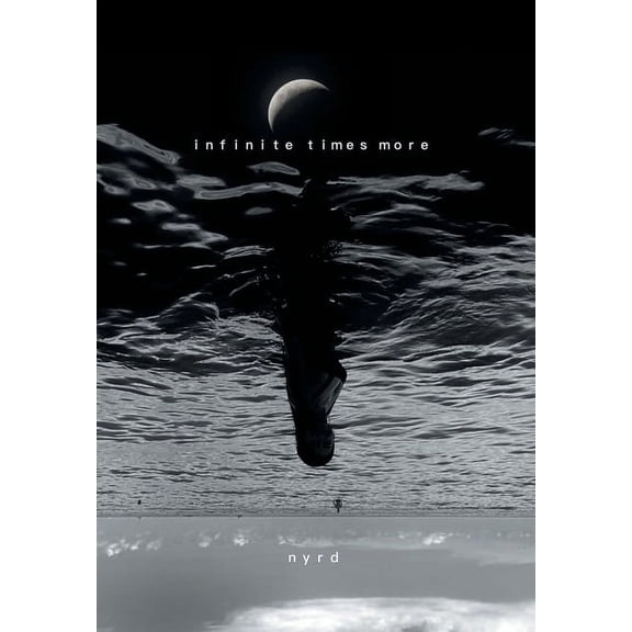 Infinite Times More (Hardcover)
