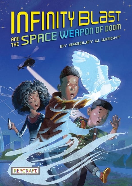 Book Infinity Blast and the Space Weapon of Doom (Infinity Blast, Book ...