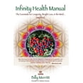 thumbnail image 1 of Infinity Health Manual: The Essentials for Longevity, Weight Loss &amp; the Mind...Simplified, (Paperback), 1 of 1