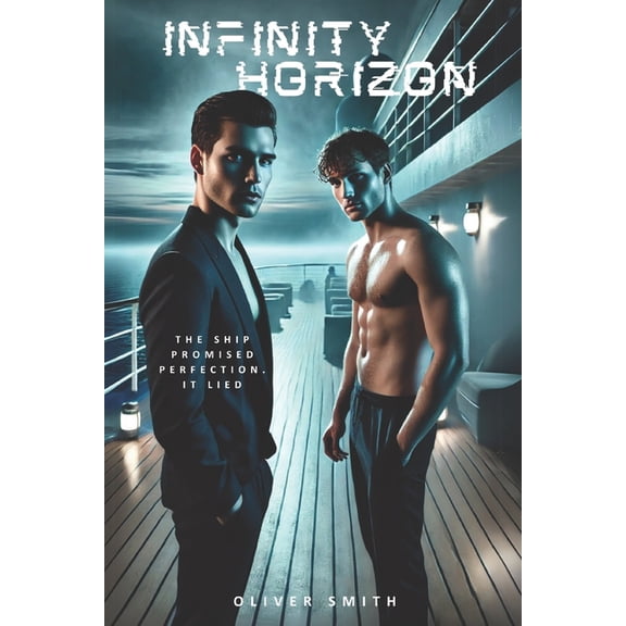 Infinity Horizon: an LGBTQ Psychological Thriller, (Paperback)