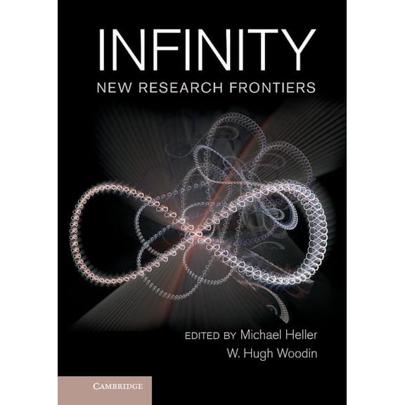 Infinity: New Research Frontiers, (Hardcover)