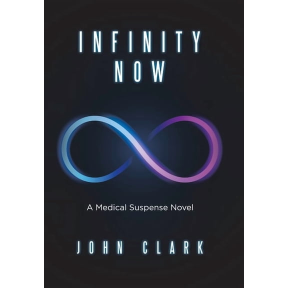 Infinity Now (Hardcover)