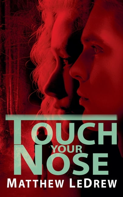 Infinity Touch Your Nose, (Paperback)