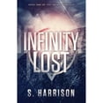 thumbnail image 1 of Pre-Owned Infinity Lost (Paperback) 9781503945074, 1 of 1